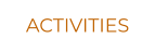 ACTIVITIES