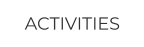 ACTIVITIES