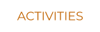 ACTIVITIES