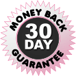MONEY BACK GUARANTEE 30 DAY