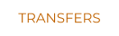 TRANSFERS